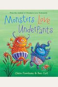 Monsters Love Underpants Book