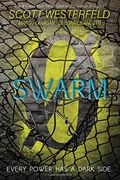 Swarm, 2