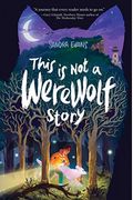This Is Not A Werewolf Story