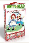 Raggedy Ann & Andy Collector's Set: School Day Adventure; Day At The Fair; Leaf Dance; Going To Grandma's; Hooray For Reading!; Old Friends, New Frien