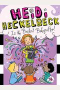Heidi Heckelbeck Is The Bestest Babysitter!: Volume 16