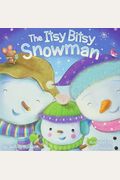 The Itsy Bitsy Snowman