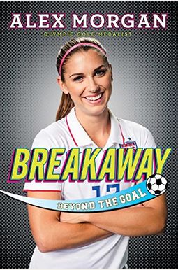 Breakaway: Beyond The Goal Breakaway: Beyond The Goal