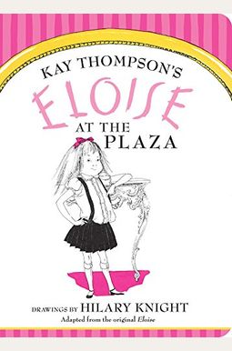 Eloise At The Plaza Eloise At The Plaza