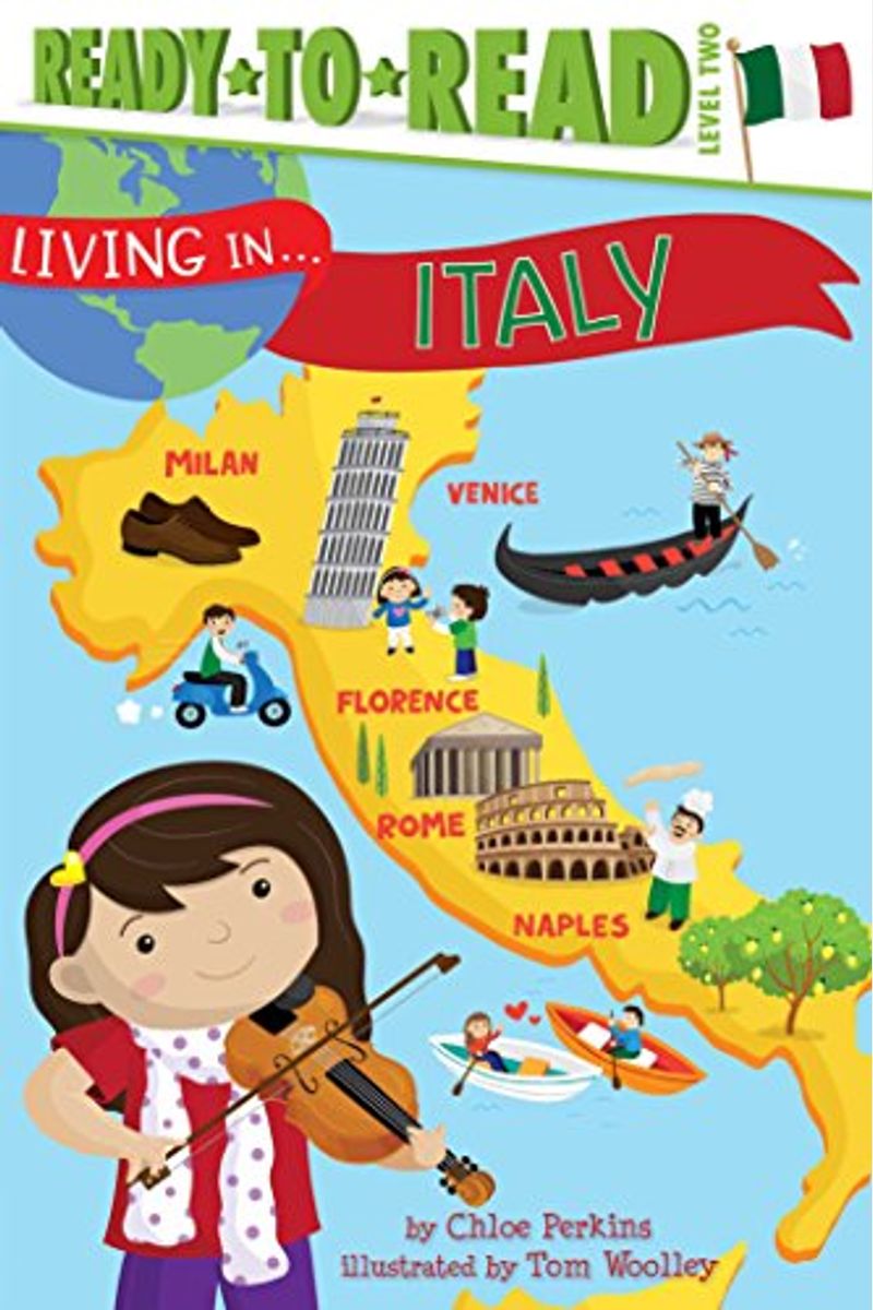 Living In . . . Italy: Ready-To-Read Level 2