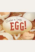 Shake A Leg, Egg!