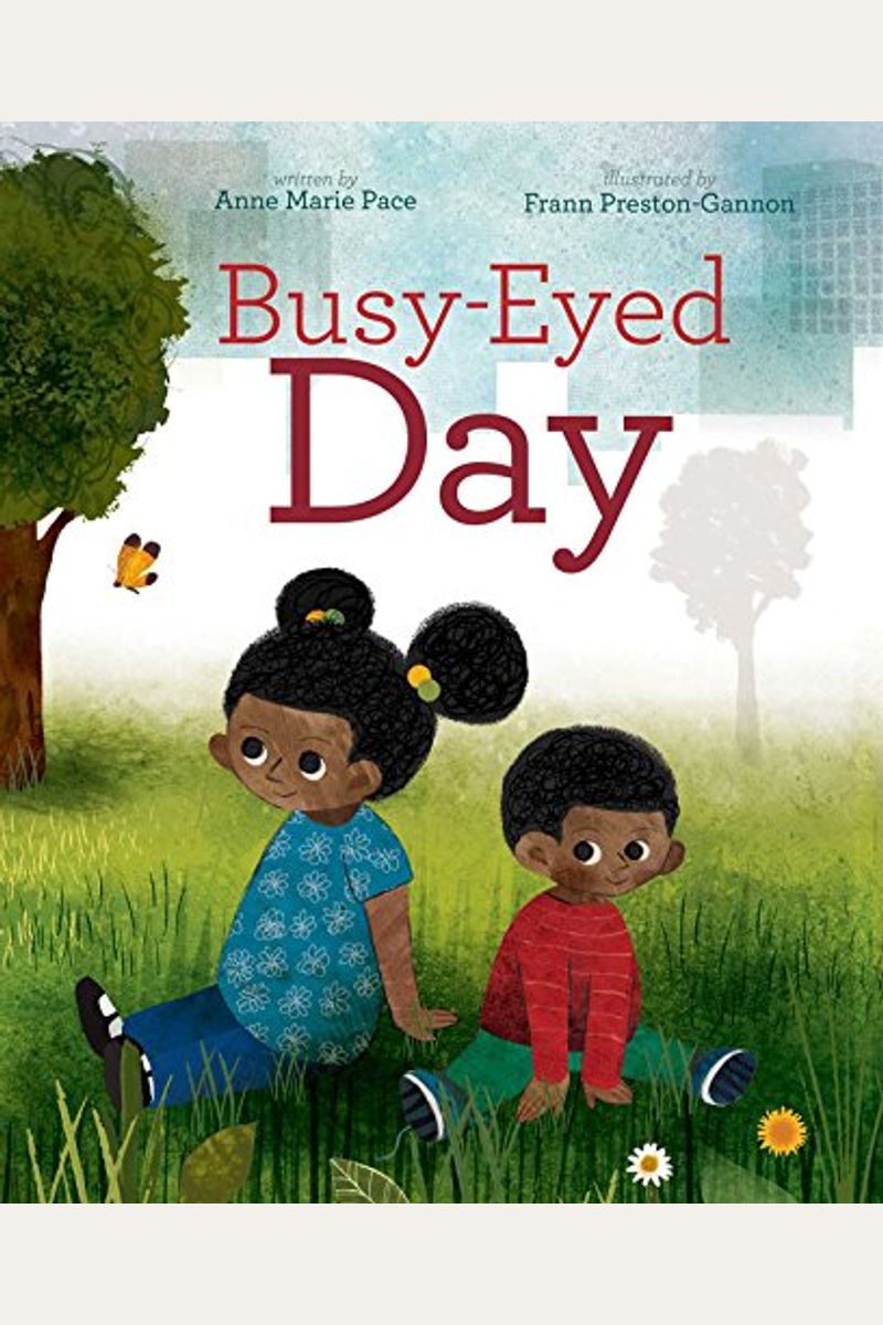 Busy-Eyed Day