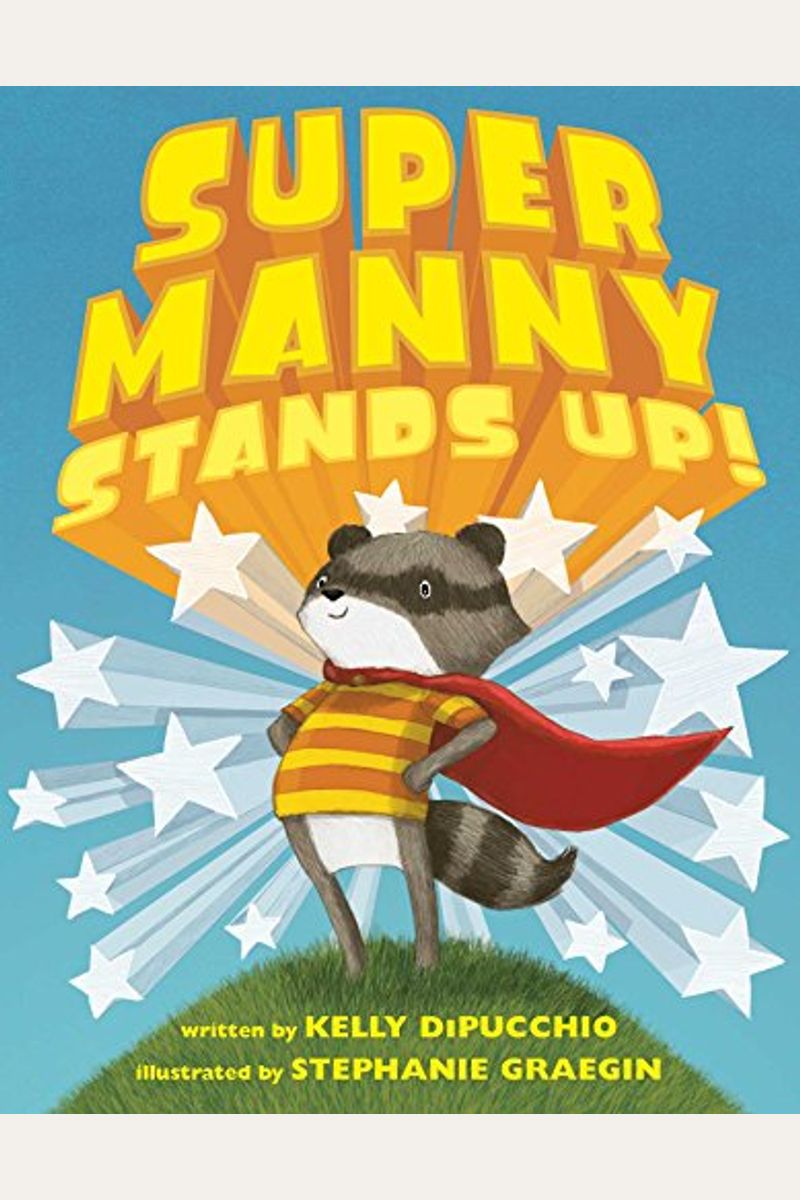 Super Manny Stands Up!