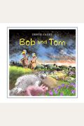 Bob And Tom
