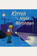 Kitten And The Night Watchman