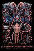 Robots Vs. Fairies