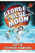 George And The Blue Moon