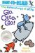 Go, Otto, Go!: Ready-To-Read Pre-Level 1