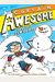 Captain Awesome Has The Best Snow Day Ever?: Volume 18