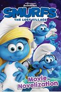 Smurfs The Lost Village: Movie Novelization