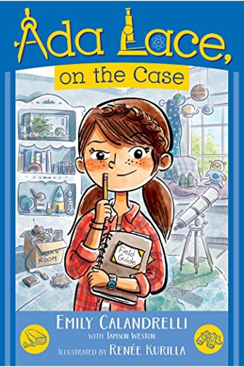 Ada Lace, On The Case (An Ada Lace Adventure)