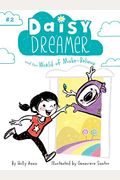 Daisy Dreamer And The World Of Make-Believe