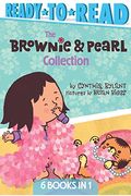 The Brownie & Pearl Collection: Brownie & Pearl Step Out; Brownie & Pearl Get Dolled Up; Brownie & Pearl Grab A Bite; Brownie & Pearl See The Sights;