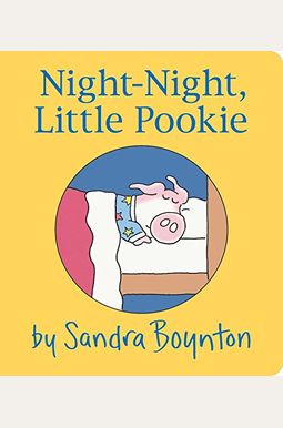Night-Night, Little Pookie Night-Night, Little Pookie