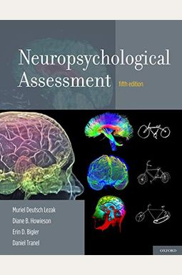 Buy Neuropsychological Assessment Book By: Muriel D Lezak