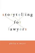 Storytelling For Lawyers