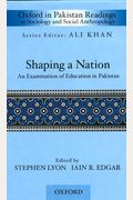 Shaping A Nation: An Examination Of Education In Pakistan