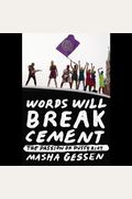 Words Will Break Cement: The Passion Of Pussy Riot