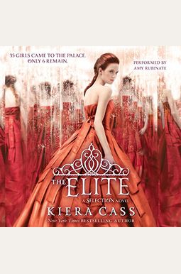 The Elite (The Selection) The Elite (The Selection)