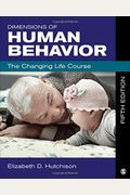 Dimensions Of Human Behavior: The Changing Life Course