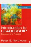 Northouse: Introduction To Leadership 3e + Northouse: Introduction To Leadership 3e Interactive Ebook