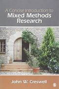 A Concise Introduction To Mixed Methods Research