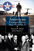 American Foreign Policy Since Wwii