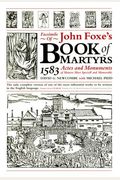 Facsimile of Foxe's Book of Martyrs, 1583: Actes and Monuments of Matters Most Speciall and Memorable: Version 1.0 on CD-ROM Single User Version