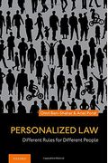 Personalized Law: Different Rules For Different People