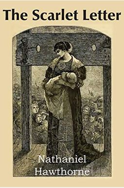The Scarlet Letter The Scarlet Letter