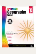 Spectrum Geography, Grade 6: World