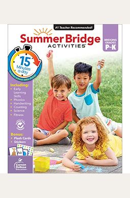Summer Bridge Activities(r), Grades Pk - K Summer Bridge Activities(r), Grades Pk - K