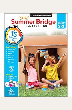 Summer Bridge Activities®, Grades 2 - 3 Summer Bridge Activities®, Grades 2 - 3