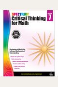 Spectrum Critical Thinking For Math, Grade 7