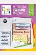 I'm Lovin' Lit Interactive Vocabulary Notebook, Grades 6 - 8: Greek And Latin Roots And Affixes