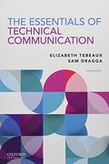 The Essentials Of Technical Communication