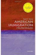 American Immigration: A Very Short Introduction