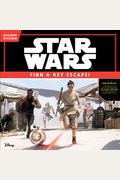 Star Wars The Force Awakens: Finn & Rey Escape! (Includes Stickers!): Includes Stickers!