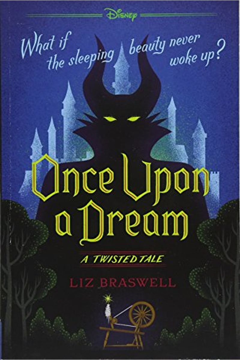 Once Upon A Dream: A Twisted Tale