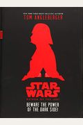 Star Wars: Return Of The Jedi Beware The Power Of The Dark Side!