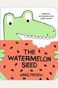 The Watermelon Seed [board Book]