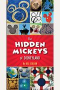 The Hidden Mickeys Of Disneyland