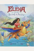 Elena Of Avalor: Elena And The Secret Of Avalor