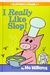 I Really Like Slop! (An Elephant And Piggie Book)