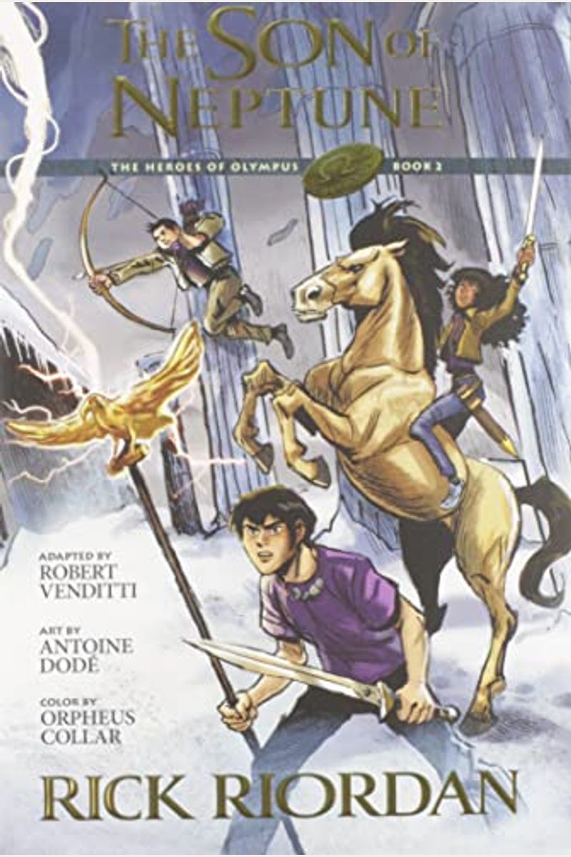 Heroes Of Olympus, The, Book Two Son Of Neptune, The: The Graphic Novel (The Heroes Of Olympus, Book Two)